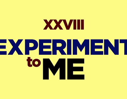 Experiment To Me Kinetic Type Video