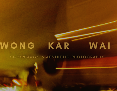 Wong Kar Wai's Fallen Angels Aesthetic Photography