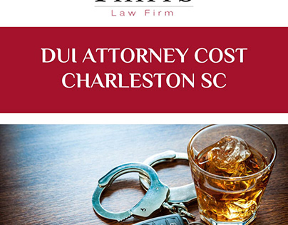 DUI Attorney Cost in Charleston SC | Phipps Law Firm