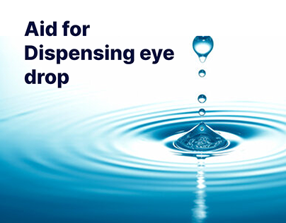 Aid for Dispensing Eye Drop