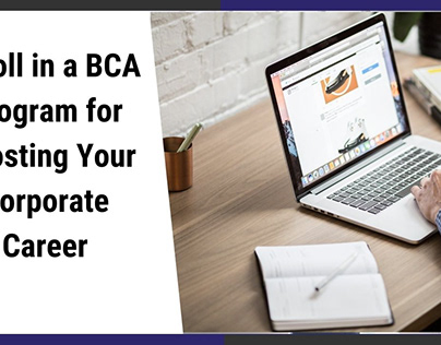 BCA Program for Boosting Your Corporate Career