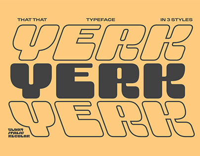 Yerk Font 3 styles