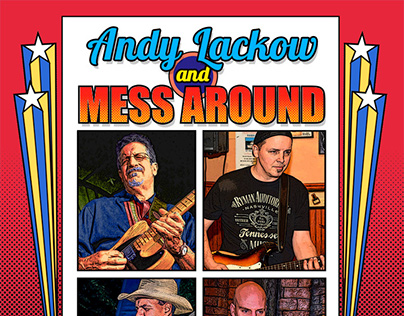 Andy Lackow & Mess Around Poster