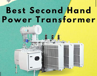 Best Second Hand Power Transformer