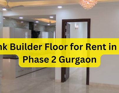 4 Bhk Builder Floor for Rent in DLF Phase 2 Gurgaon
