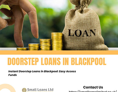 Instant Doorstep Loans in Blackpool: Easy Access Funds
