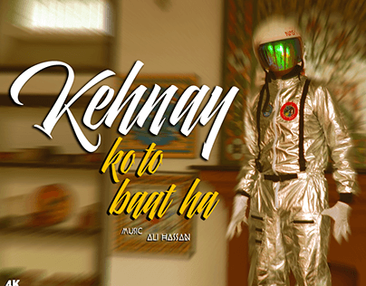 Kehnay ko to baat ha (A Music Video Production)