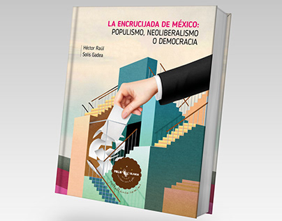 Cover for the book: "La encrucijada de México"