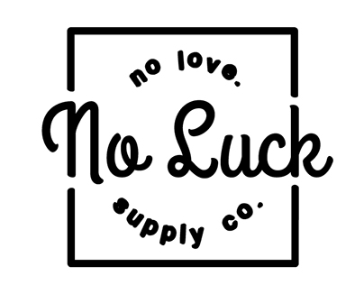 No Luck Supply Co.