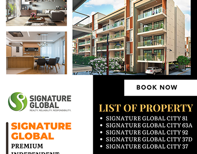 Signature Global is most premium apartment.