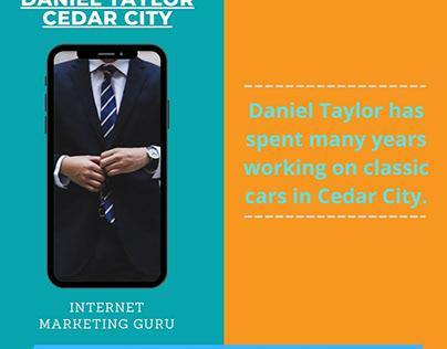 Daniel Taylor Cedar City - Internet Marketing Guru