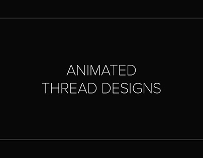 Animated Thread Design