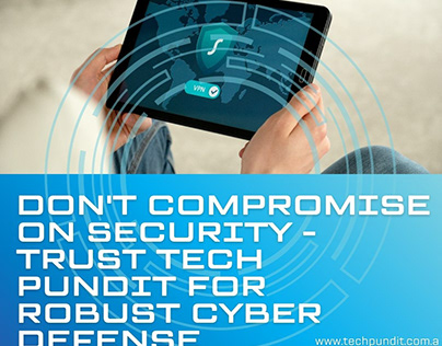 Trust Tech Pundit for Robust Cyber Defense Solutions