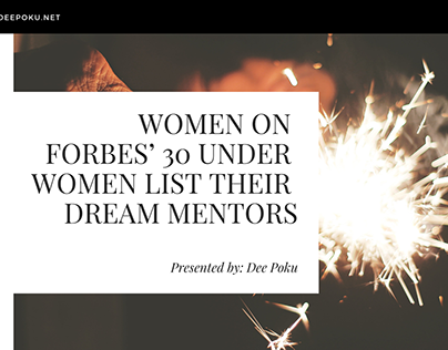 Women on Forbes’ 30 Under Women List Their Dream Mentor