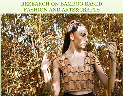 Research on Bamboo Fashion and Art&Crafts