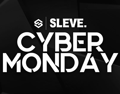 Cyber Monday Sleve 2022