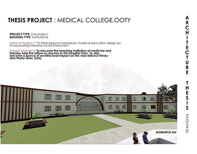 Architecture Thesis : Medical College Design