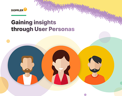 Gaining insights through User Personas