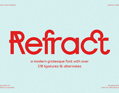 Project thumbnail - Refract - A Modern Grotesque Font