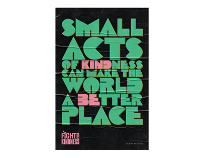 Posters: Fight for kindness