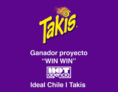 Ganadores proyecto Win Win I Takis Chile I Ideal