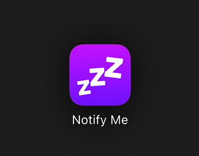 Notify Me // App Concept