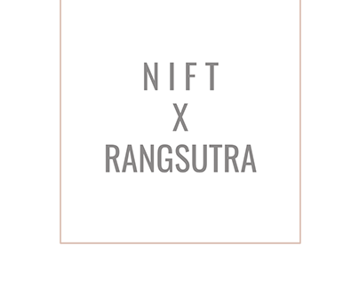 NIFT X RANGSUTRA (Weave Design Project)