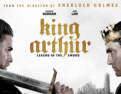 King of Arthur.Legend of the Sword