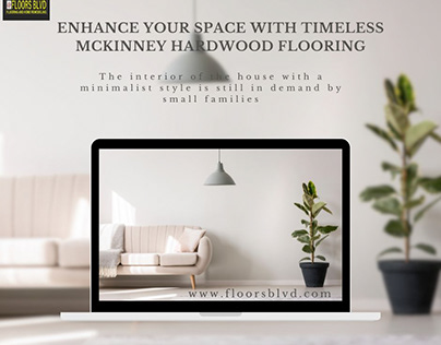 Enhance Space with Timeless Mckinney Hardwood Flooring