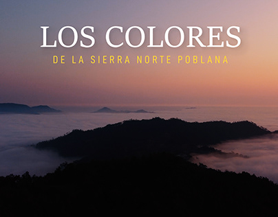 Project thumbnail - Los colores de la Sierra Norte Poblana