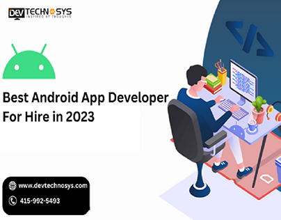 Best Android App Developer For Hire in 2023