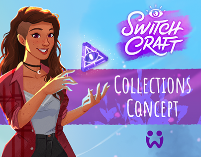 Switchcraft. Collection Feature Concept.
