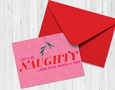 Let's Be Naughty Christmas Card