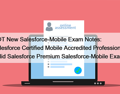 New Salesforce-Mobile Exam Notes