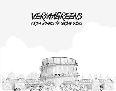 VermaGreens: From Worms to Urban Oasis