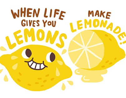 When Life Gives you Lemons ...