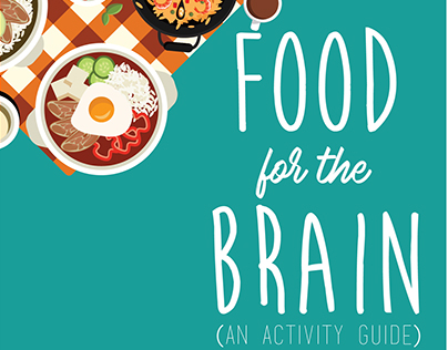 FOOD FOR THE BRAN (ACTIVITY GUIDE BOOKLET) THESIS