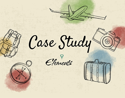 Case study for Elements(Travel Agency Project).