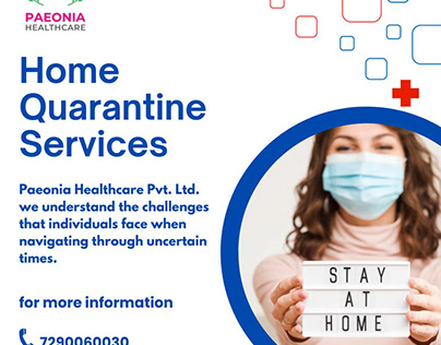 Home quarantine services|Paeonia Healthcare Pvt. Ltd.
