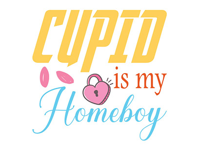 Cupid is my homeboy