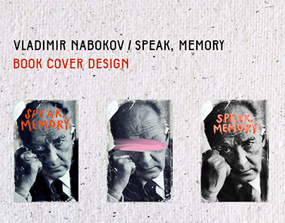 Vladimir Nabokov ''Speak, Memory'' / Book Cover Design