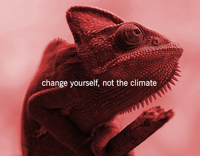 Change yourself, not the climate