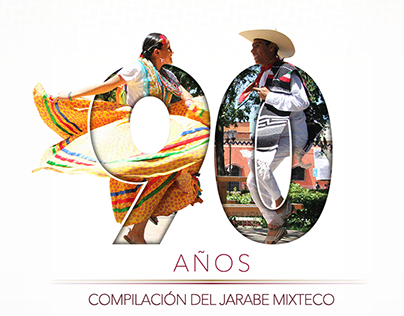 90 Años del Jarabe Mixteco