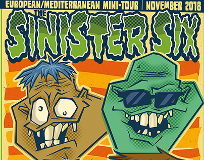 Poster for THE SINISTER SIX European Tour 2018