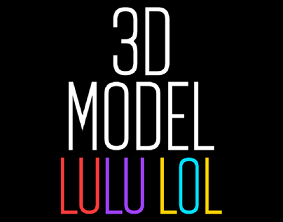 3D MODEL LULU LOL