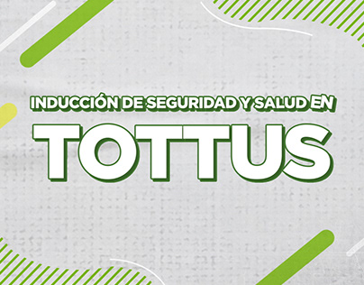 Tottus | Inducción de Seguridad y Salud