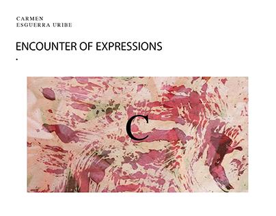 ART / ENCOUNTER OF EXPRESSIONS