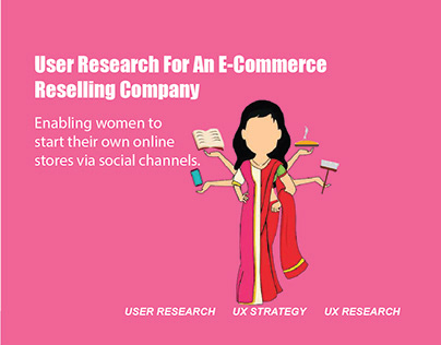 User Research For An E - Commerce Reselling Company