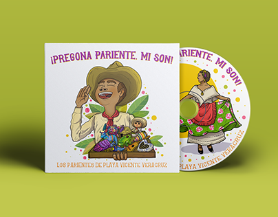 PREGONA PARIENTE, MI SON - Album Design & Illustration