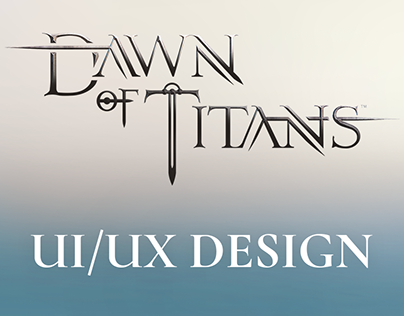 Dawn of Titans UI UX